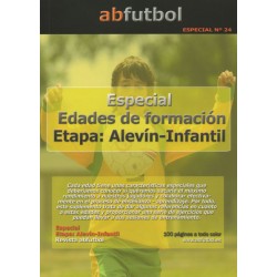 ESPECIAL Nº 24: EDADES DE FORMACIÓN ETAPA ALEVÍN-INFANTIL